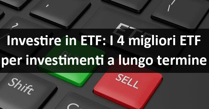 www.copytradingitalia.com - Investire in etf: I 4 migliori ETF per investimenti a lungo termine