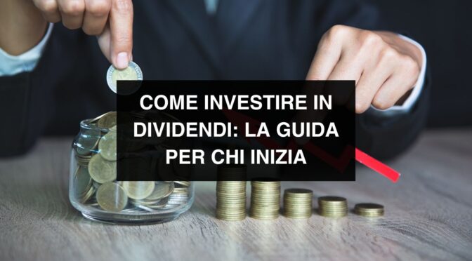 come-investire-in-dividendi