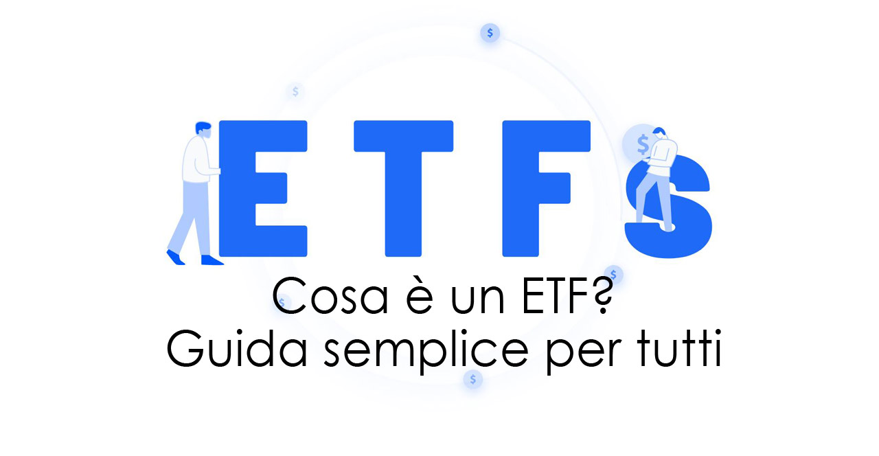 www.copytradingitalia.com - Cosa è un ETF? Guida semplice per tutti
