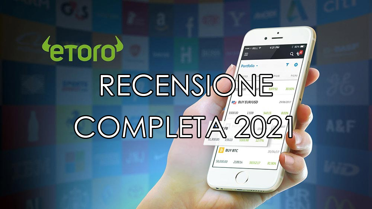 www.copytradingitalia.com - recensione eToro 2021