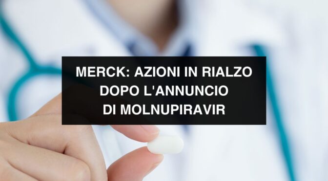 merck-rialzo-molnupiravir